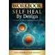 thumbnail image 1 of Cuaderno de ejercicios inspirador Self-Heal by Design, 1 of 1