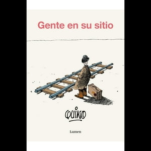 Lumen - Libro Gente En Su Sitio - Quino