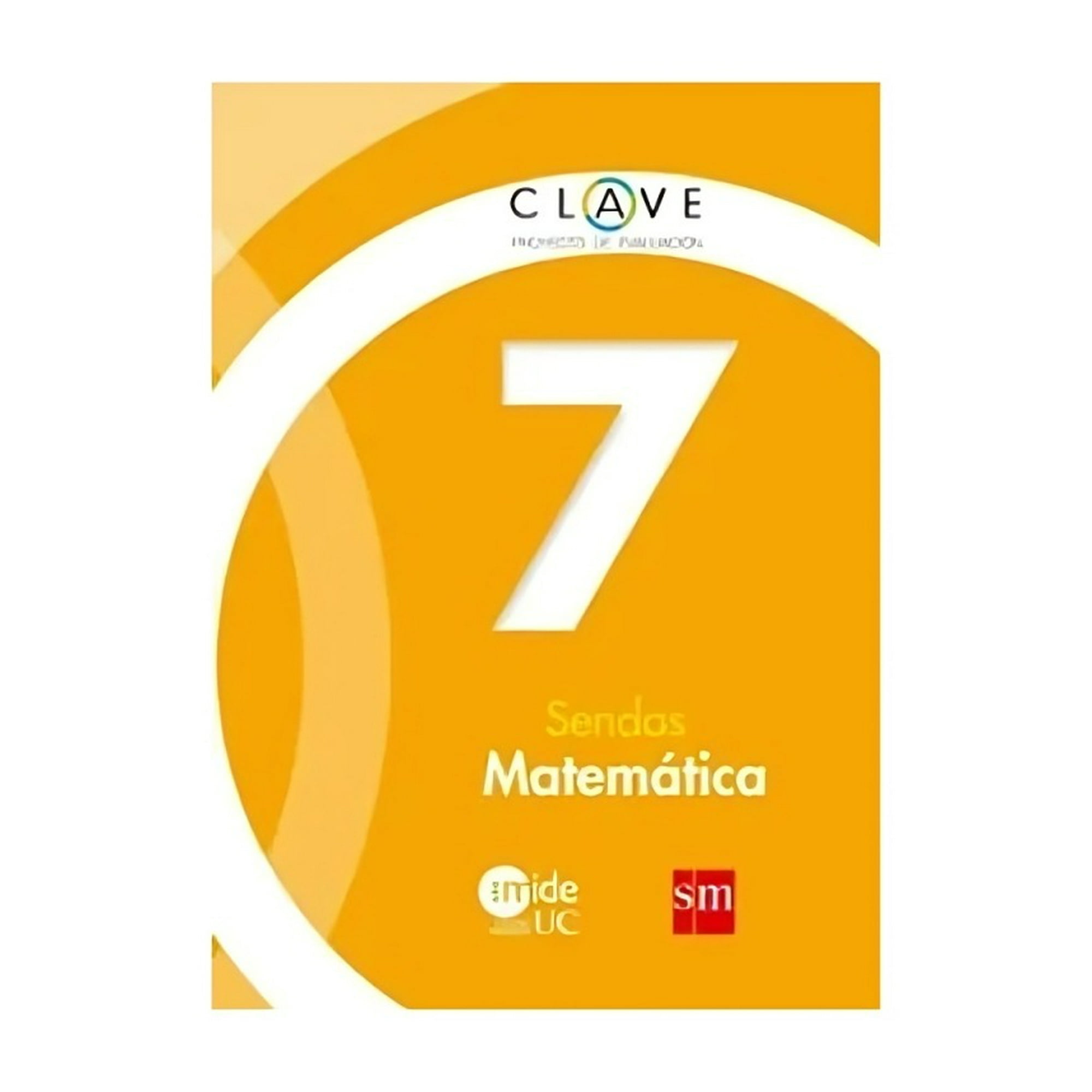 Ediciones Sm - Matematicas 7 - Sendas