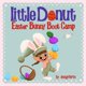 thumbnail image 1 of Libro Anngri Arts Easter Bunny Boot Camp Para Niños De 3 A 5 Años, 1 of 1