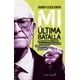 thumbnail image 1 of Libro Mi Última Batalla. Envio Gratis, 1 of 3