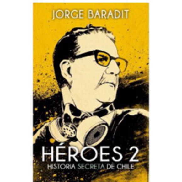 Libro Héroes 2 Baradit Morales, Jorge Marcos