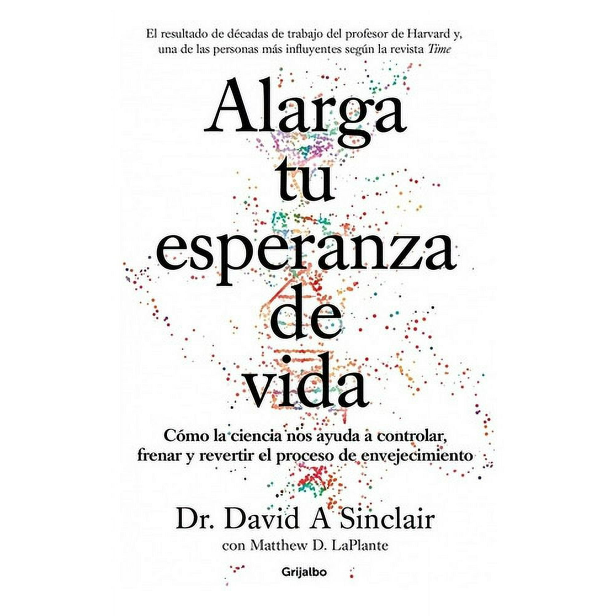Grijalbo - Alarga Tu Esperanza De Vida - Sinclair, David