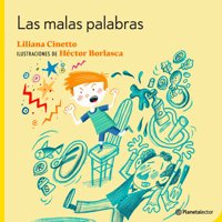 Planetalector - Libro Las Malas Palabras - Liliana Cinetto
