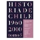 thumbnail image 1 of Libro Historia De Chile 1960-2010. Tomo 5, 1 of 2