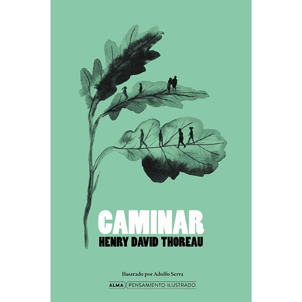 Alma - Libro Caminar (H.D. Thoreau)