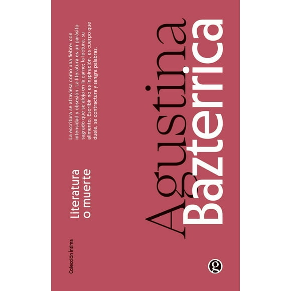 Libro Literatura o muerte - Agustina Bazterrica