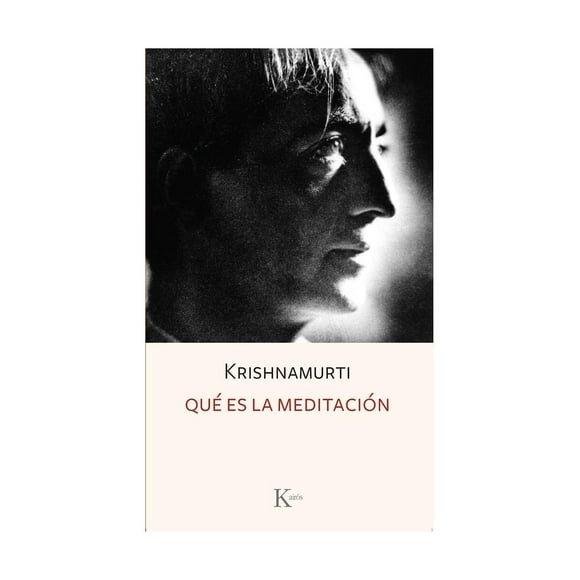 Libro Que Es La Meditacion J Krishnamurti