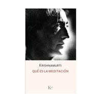 Kairos - Libro Que Es La Meditacion J Krishnamurti