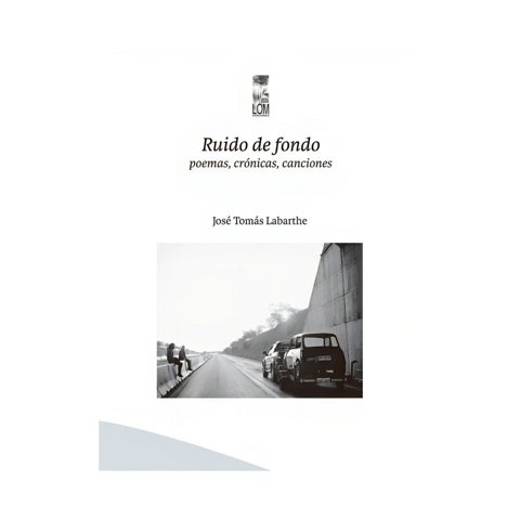 Lom - Libro Ruido De Fondo 468
