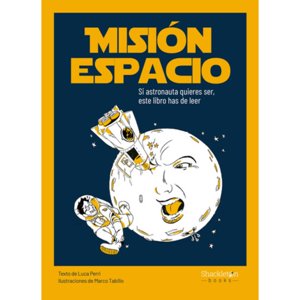 Schakleton - Libro Misión Espacio - Luca Perri