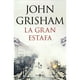 thumbnail image 1 of Libro La gran estafa - John Grisham, 1 of 2