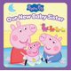 thumbnail image 1 of Libro Scholastic Peppa Pig: Nuestra nueva hermanita, 1 of 1