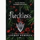 thumbnail image 1 of Libro Reckless (Saga Powerless 2) Penguin Random House, 1 of 2
