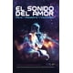 thumbnail image 1 of Libro El Sonido del Amor: Feliz — presente y motivado (español), 1 of 1