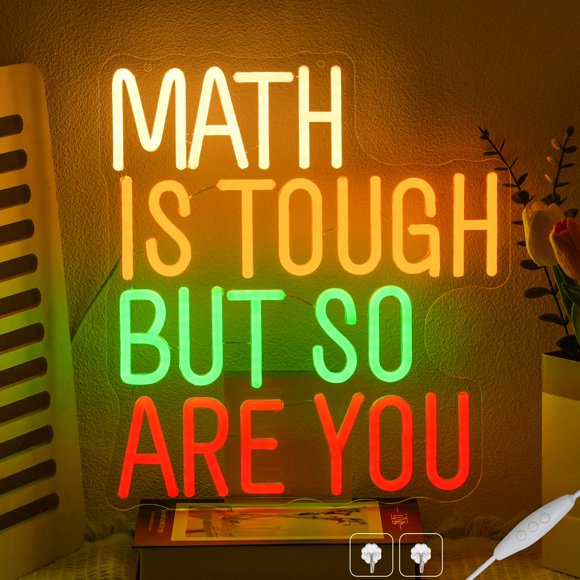 Letrero de neón CHANNEON 36 x 32 cm “Math Is Tough But So Are You”