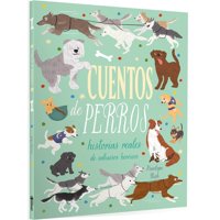 Zig-Zag - Libro Cuentos De Perros - Historias Reales De Sabuesos Heroicos
