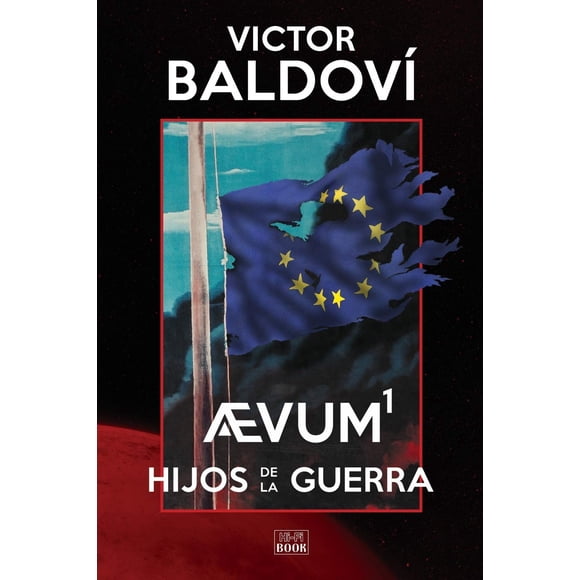 Libro Aevum1: Hijos de la Guerra de Victor Baldovi (español)