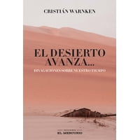 El Mercurio - El Desierto Avanza...