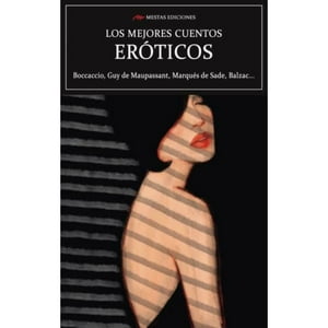 Mestas Ediciones - Libro Los Mejores Cuentos Eróticos