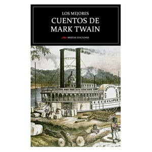Mestas Ediciones - Libro Los Mejores Cuentos De Mark Twain