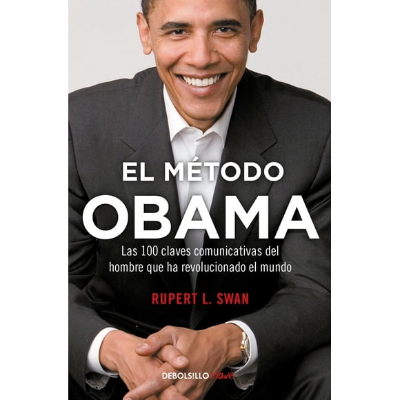 Libro Debolsillo El método de Obama: 100 claves comunicativas