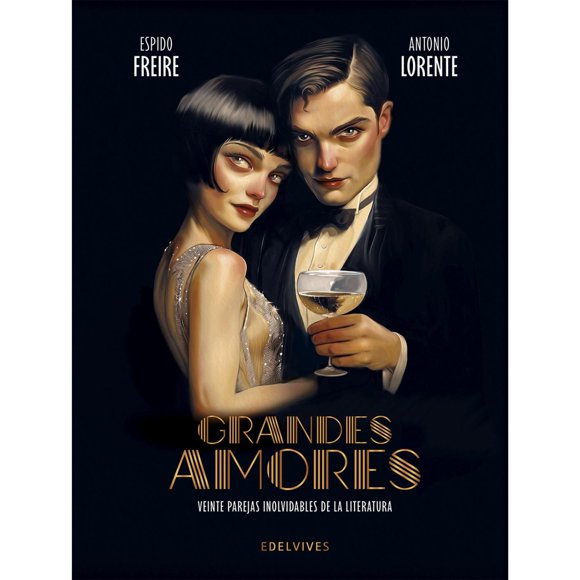 Grandes amores. 20 parejas inolvidables de la literatura