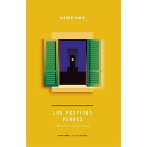 Anagrama - Libro Los Postigos Verdes