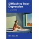thumbnail image 1 of Libro Carlat Publishing, LLC: Depresión Difícil de Tratar, 1 of 1