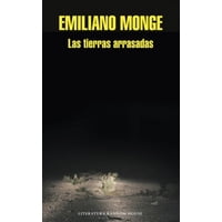 Random House - Libro Las Tierras Arrasadas - Emiliano Monge