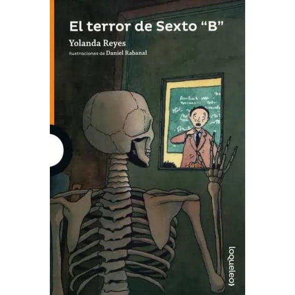LIBRO El Terror De Sexto B