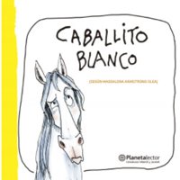 Planetalector Chile - Libro Caballito Blanco