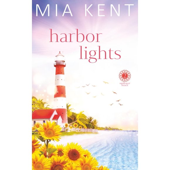 Libro Harbor Lights Sunflower Beach de publicación independiente
