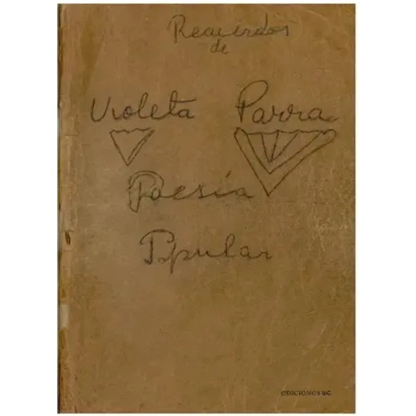 Ediciones Uc - Libro Recuerdos De Violeta Parra - Violeta Parra