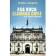 thumbnail image 1 of Esa ruca llamada Chile y otras crónicas mapuches, 1 of 3