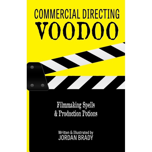 Libro CREATESPACE: Vudú de Dirección Comercial – Hechizos de Cine y Pócimas de Producción