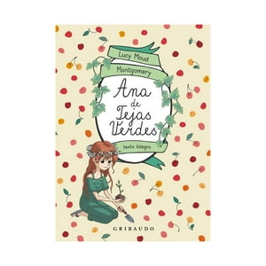 Almadraba - Libro Ana De Tejas Verdes / Lucy Maud Montgomery