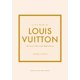 thumbnail image 1 of Libro El pequeño libro de Louis Vuitton: La historia de la icónica casa de moda, 1 of 1
