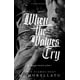thumbnail image 1 of Libro When the Wolves Cry: Dueto Twin Flames, libro uno, 1 of 1