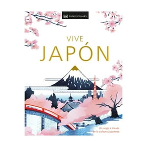 Dk - Libro Vive Japón. Segunda Edición - Autores