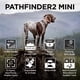 thumbnail image 4 of Collar rastreador GPS para perros Dogtra Pathfinder 2 Mini, alcance de 6,5 km, 4 of 9
