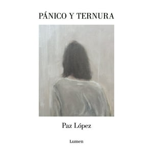 Lumen - Panico Y Ternura