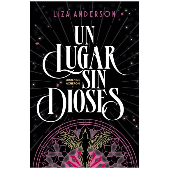 Un Lugar Sin Dioses (Archeon 1)