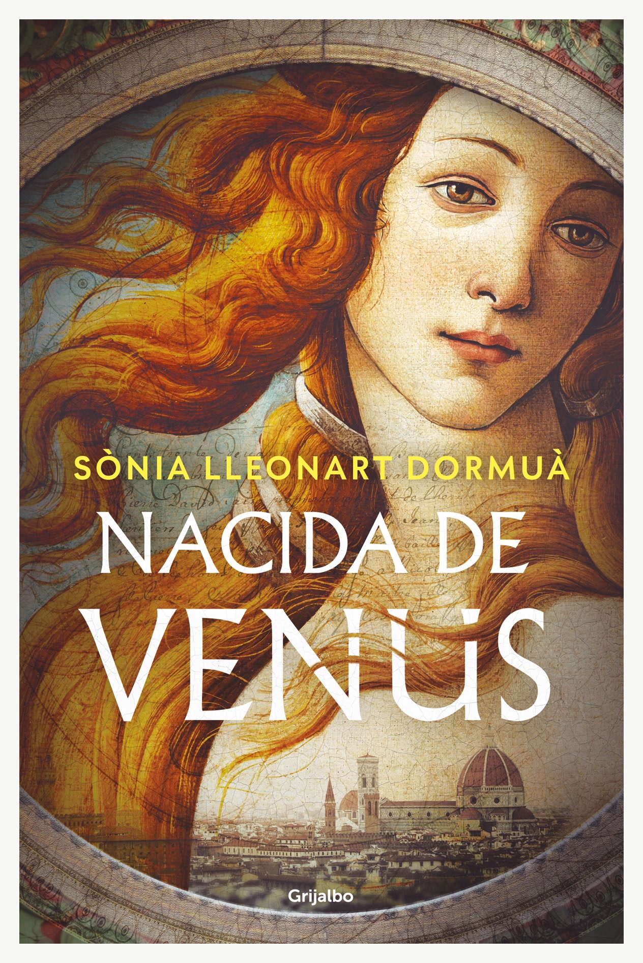 Grijalbo - Libro Nacida De Venus - Sònia Lleonart Dormuà