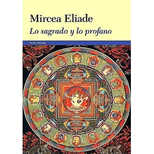 Paidós - Libro Lo Sagrado Y Lo Profano - Mircea Eliade