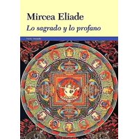 Paidós - Libro Lo Sagrado Y Lo Profano - Mircea Eliade