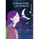 thumbnail image 1 of Libro La Bruja Bella Y El Solitario, 1 of 2
