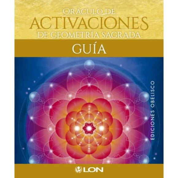 Libro Oráculo De Activaciones De Geometría Sagrada
