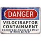 thumbnail image 1 of Cartel de advertencia CrazySign Velociraptor 8 x 12 pulgadas, 1 of 3