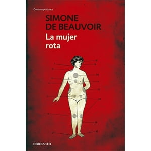 Debols!Llo - La Mujer Rota - De Beauvoir, Simone -